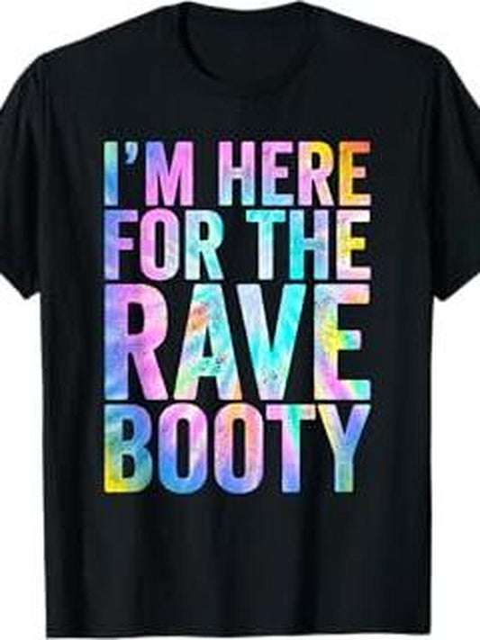 Rave Booty T-Shirt
